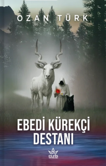 Ebedi Kürekçi Destanı