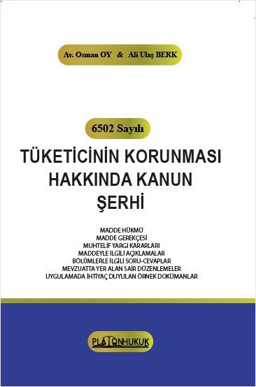 6502 Sayılı Tüketicinin Korunması Hakkında Kanun Şerhi