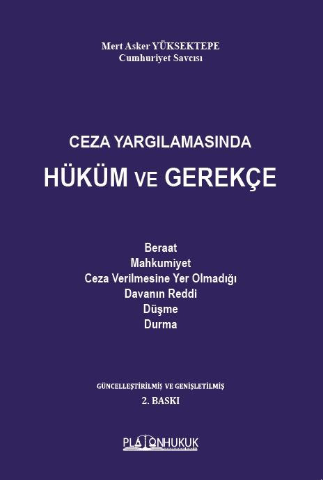 Ceza Yargılamasında Hüküm ve Gerekçe