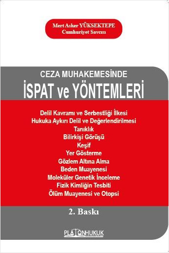 Ceza Muhakemesinde İspat ve Yöntemleri