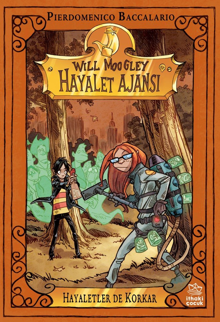 Will Moogley Hayalet Ajansı 4 - Hayaletler de Korkar