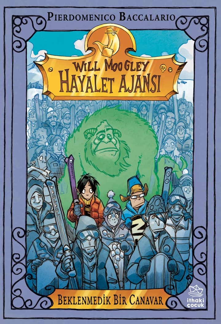 Will Moogley Hayalet Ajansı 5 - Beklenmedik Bir Canavar