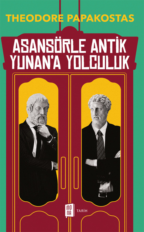 Asansörle Antik Yunan’a Yolculuk  