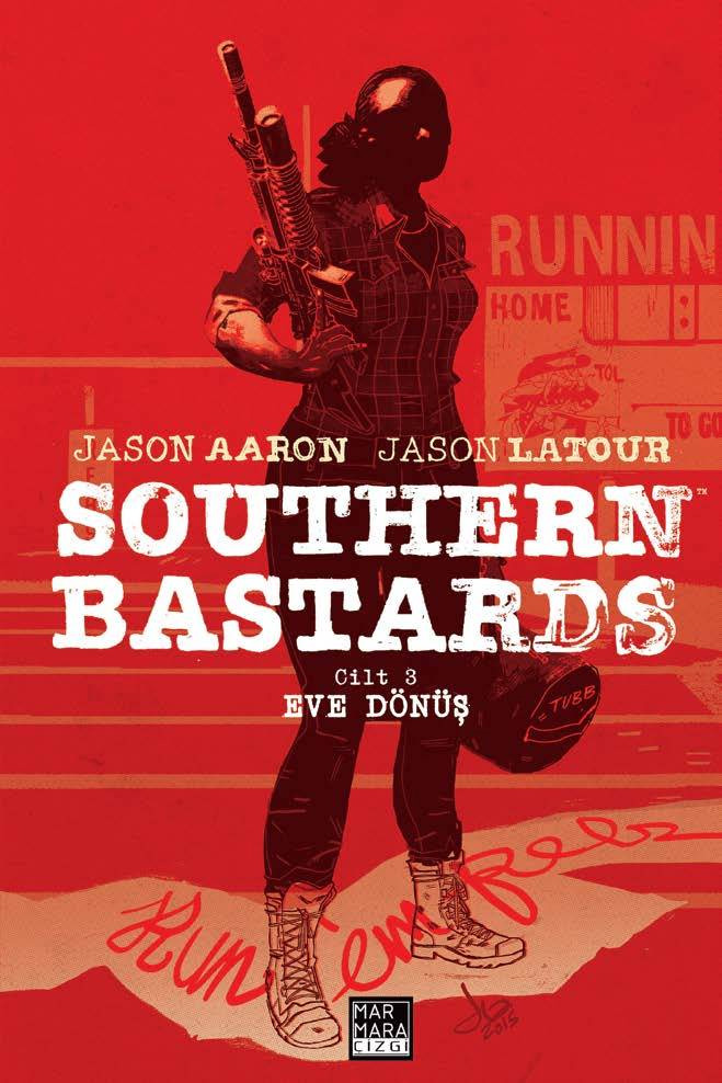 Southern Bastards Cilt 3: Eve Dönüş