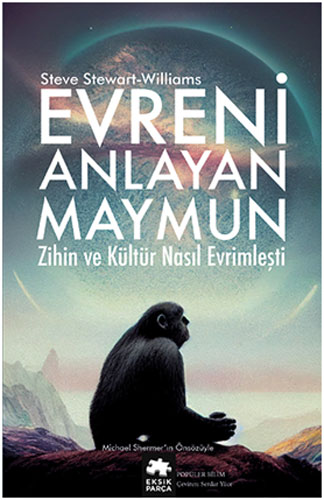 Evreni Anlayan Maymun 
