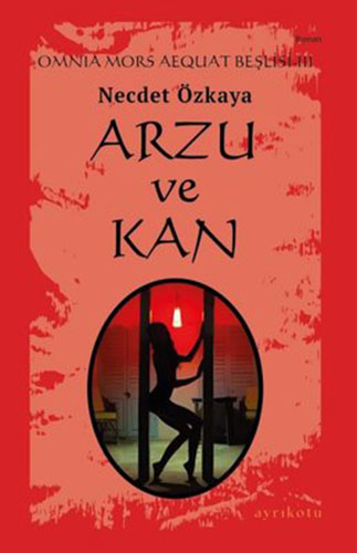 Arzu Ve Kan