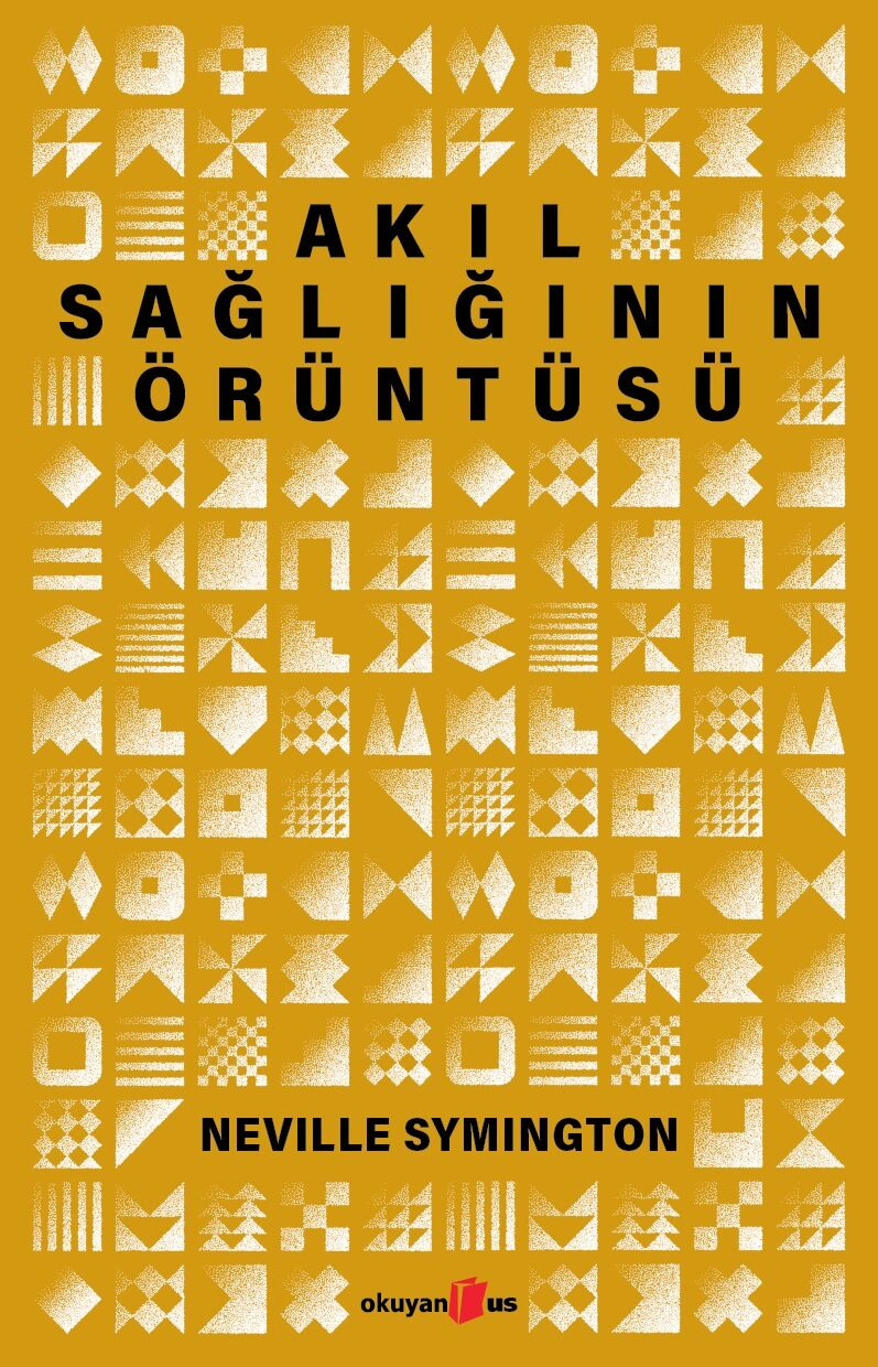 Akıl Sağlığının Örüntüsü