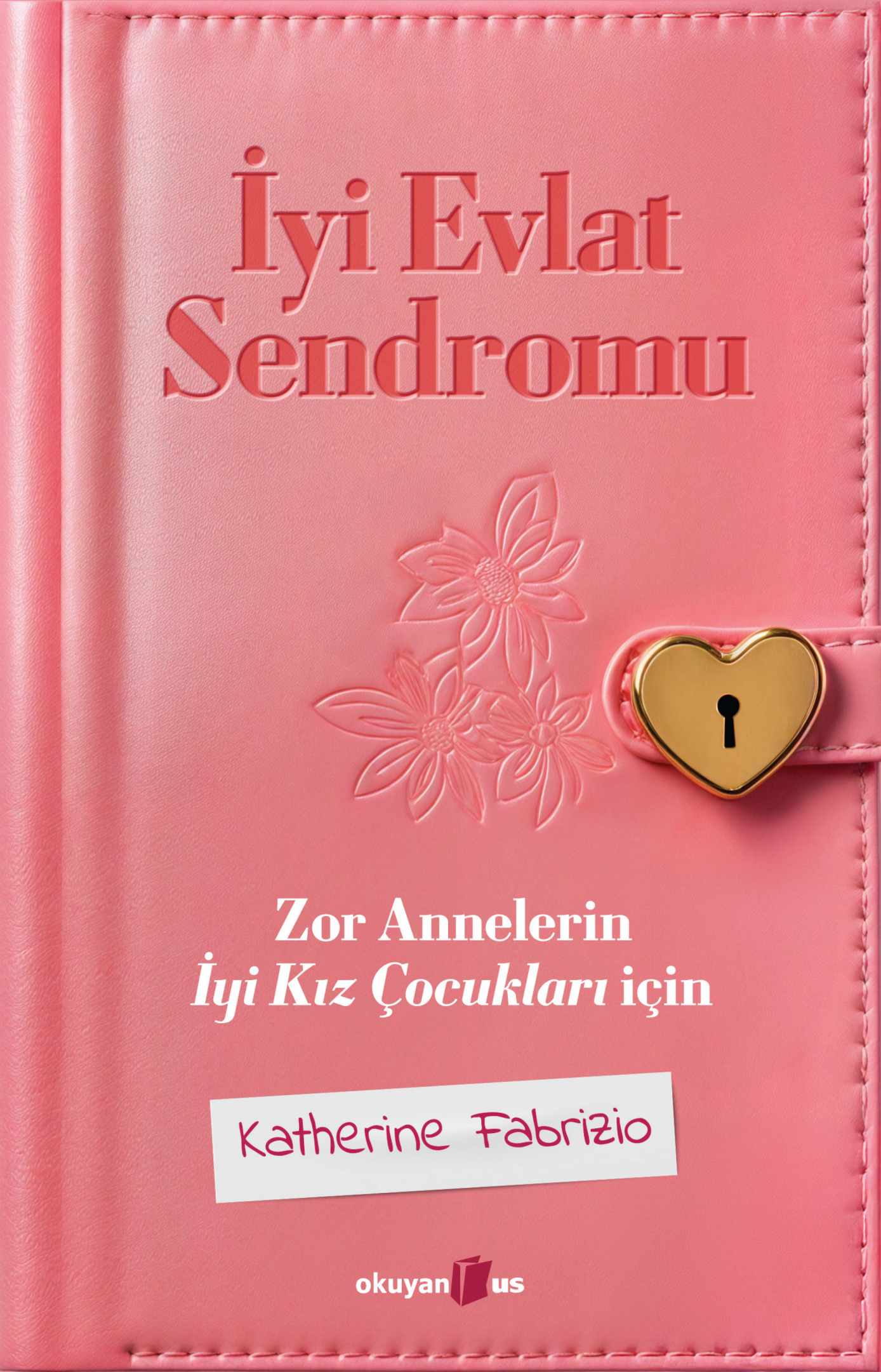 İyi Evlat Sendromu