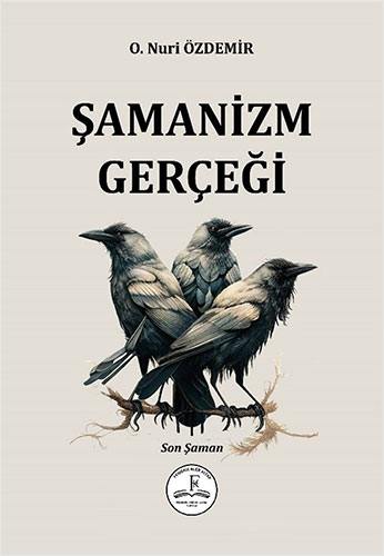  Şamanizm Gerçeği
