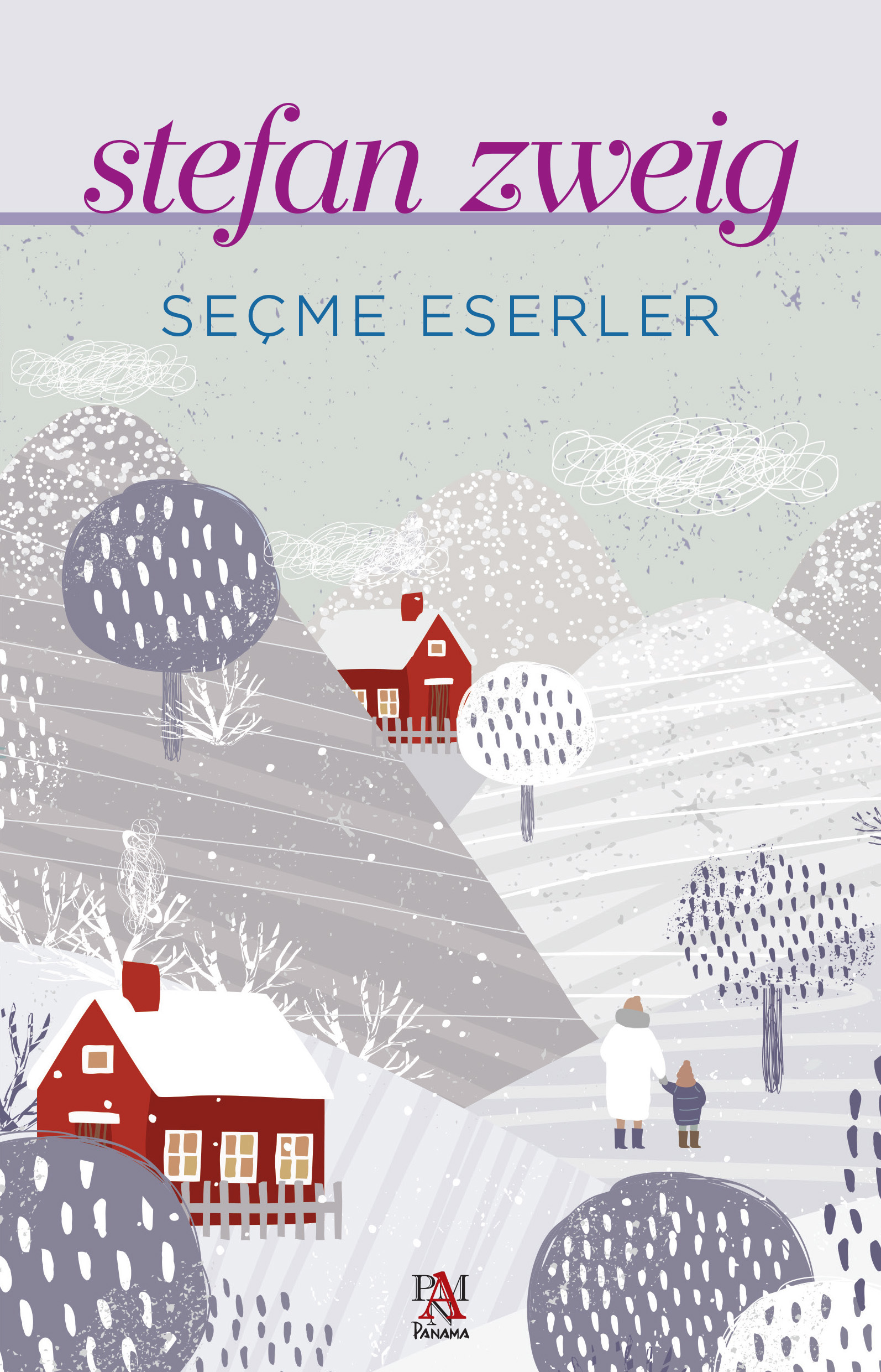 Seçme Eserler - Stefan Zweig