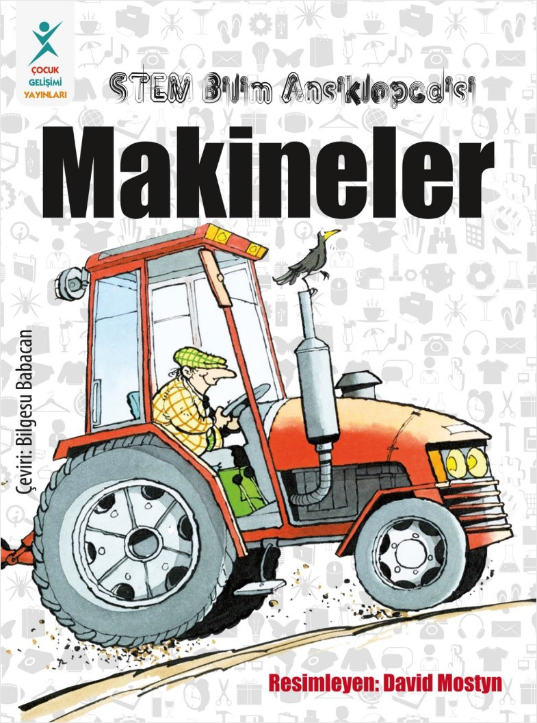 Stem Bilim Ansiklopedisi : Makineler