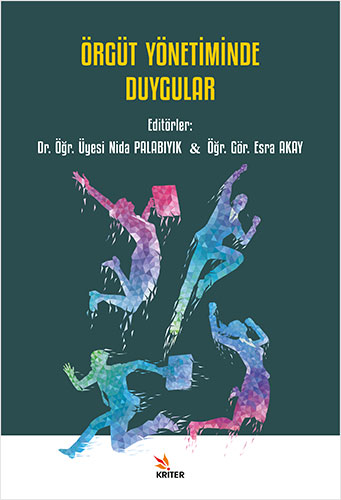 Örgüt Yönetiminde Duygular