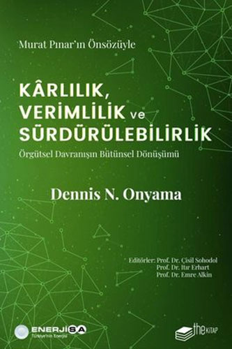 Karlılık, Verimlilik ve Sürdürülebilirlik