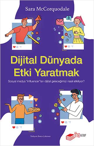 Dijital Dünyada Etki Yaratmak