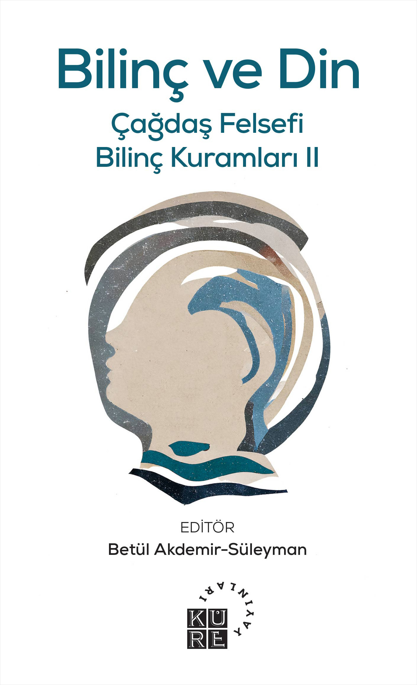 Bilinç ve Din 		