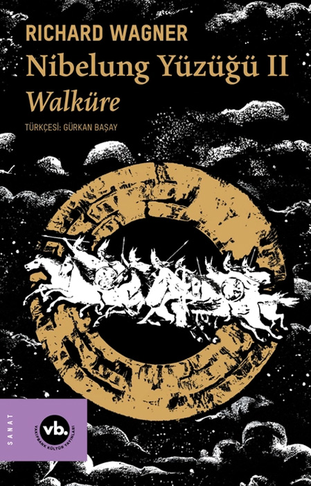  Nibelung Yüzüğü 2 - Walküre