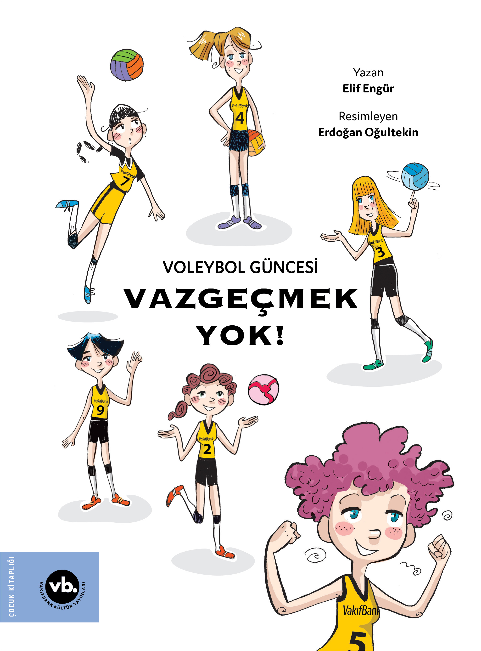 Voleybol Güncesi - Vazgeçmek Yok !