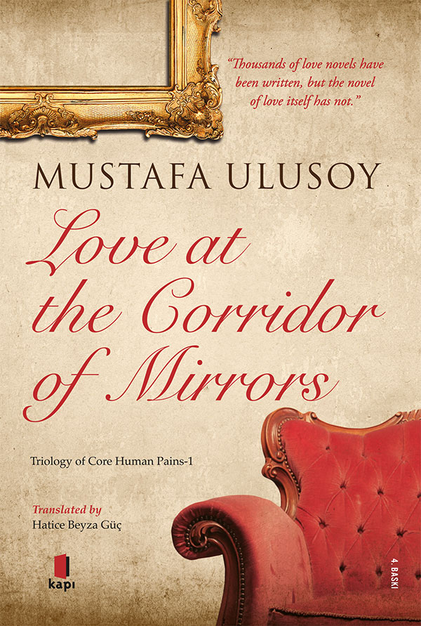 Love at the Corridor of Mirrors