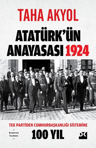 Atatürk’ün Anayasası 1924