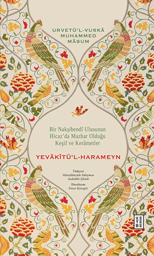 Yevakîtü’l-Harameyn (Ciltli)