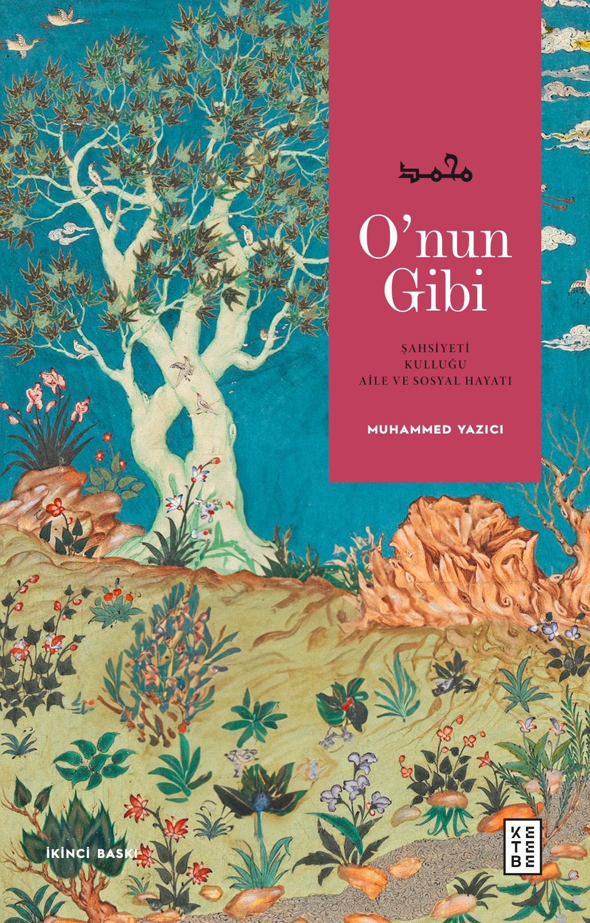 O’nun Gibi