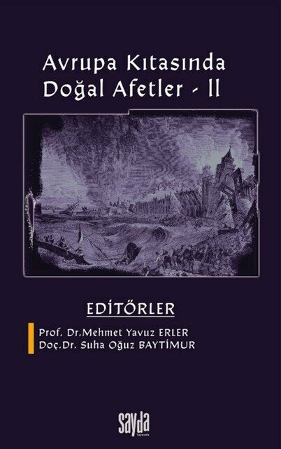 Avrupa Kıtasında Doğal Afetler - 2