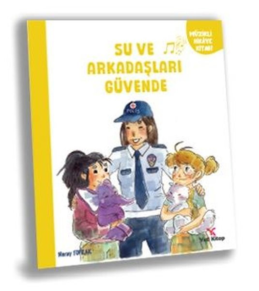 Su ve Arkaşları Güvende