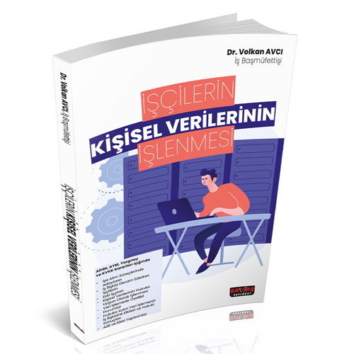 İşçilerin Kişisel Verilerinin İşlenmesi