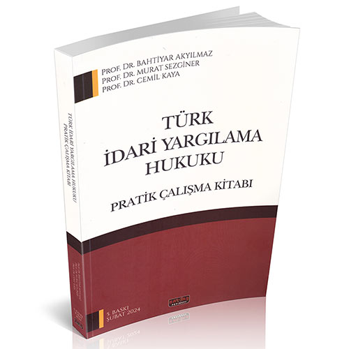 Türk İdari Yargılama Hukuku Pratik Çalışmaları