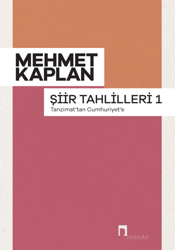 Tanzimat’tan Cumhuriyet’e - Şiir Tahlilleri 1
