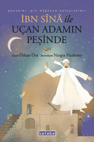 İbn Sina ile Uçan Adamın Peşinde