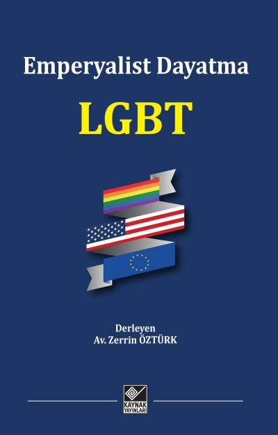  Emperyalist Dayatma LGBT