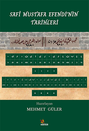Safî Mustafa Efendi’nin Tarihleri