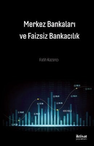 Merkez Bankaları ve Faizsiz Bankacılık