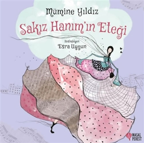Sakız Hanım’ın Eteği