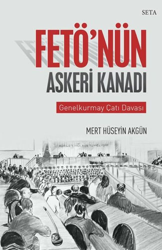 Fetö'nün Askeri Kanadı