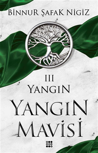 Yangın / Yangın Mavisi Serisi 3 