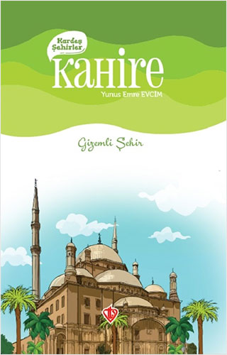 Kardeş Şehirler: Kahire