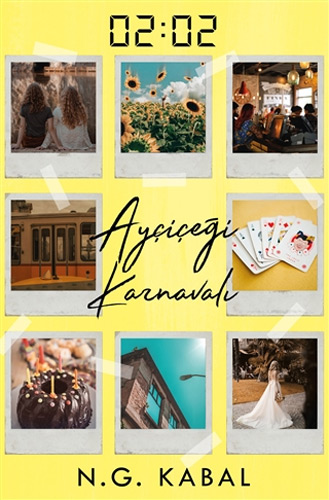 02:02 Ayçiçeği Karnavalı 02:02 Ayçiçeği Karnavalı