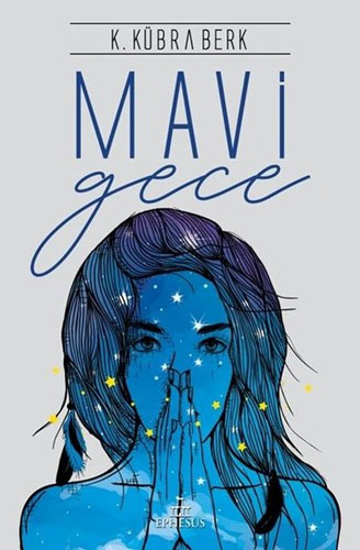 Mavi Gece Mavi Gece