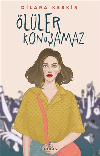 Ölüler Konuşamaz Ölüler Konuşamaz