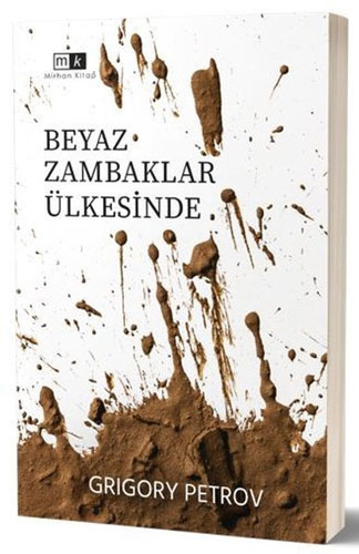 Beyaz Zambaklar Ülkesinde Beyaz Zambaklar Ülkesinde