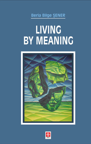 Living By Meaning