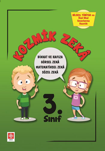 Kozmik Zeka 3. Sınıf - Bilsem, Tübitak ve Özel Okul Sınavlarına Hazırlık