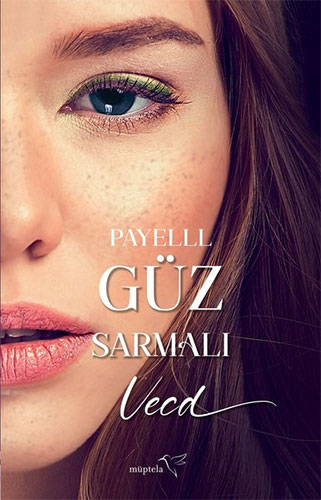 Güz Sarmalı Vecd Güz Sarmalı Vecd