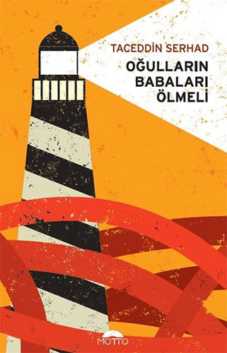 Oğulların Babaları Ölmeli Oğulların Babaları Ölmeli