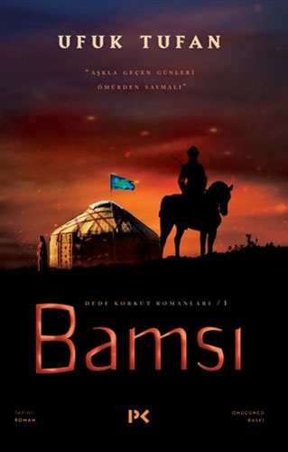 Bamsı - Dede Korkut Romanları 1 Bamsı - Dede Korkut Romanları 1