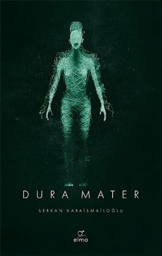 Dura Mater 3. Kitap