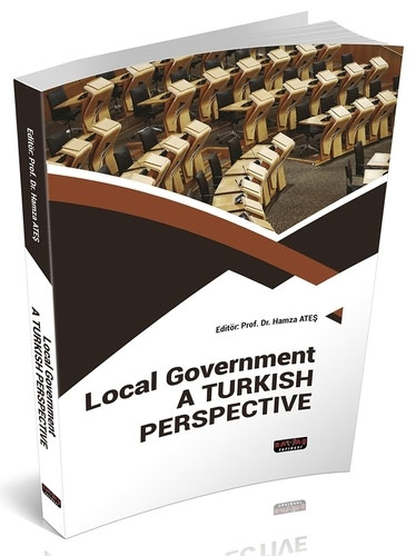 Local Government A Turkish Perspective Local Government A Turkish Perspective