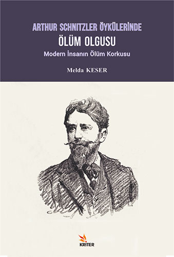 Arthur Schnitzler Öykülerinde Ölüm Olgusu Arthur Schnitzler Öykülerinde Ölüm Olgusu